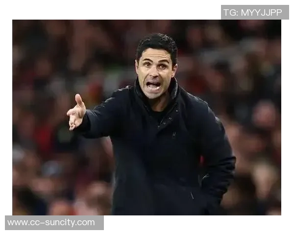 阿尔特塔谈替补席变化强调球队阵容深度提升显著