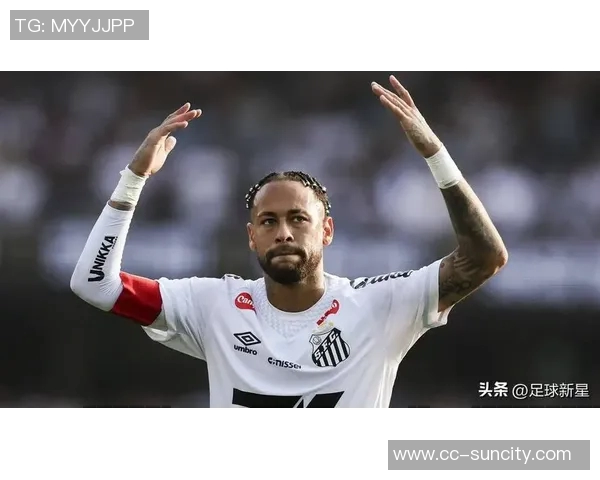 桑托斯对内马尔复出持谨慎态度计划重返赛场再度推迟