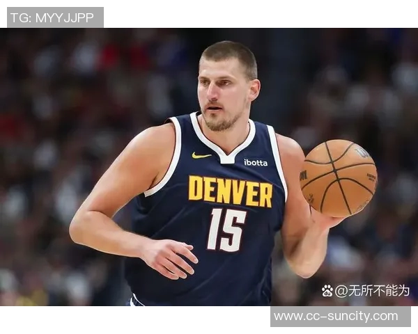 约基奇首节火力全开半场贡献14分5板7助助球队领先